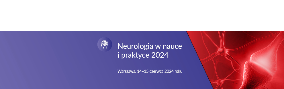 Neurologia w nauce i praktyce 2024